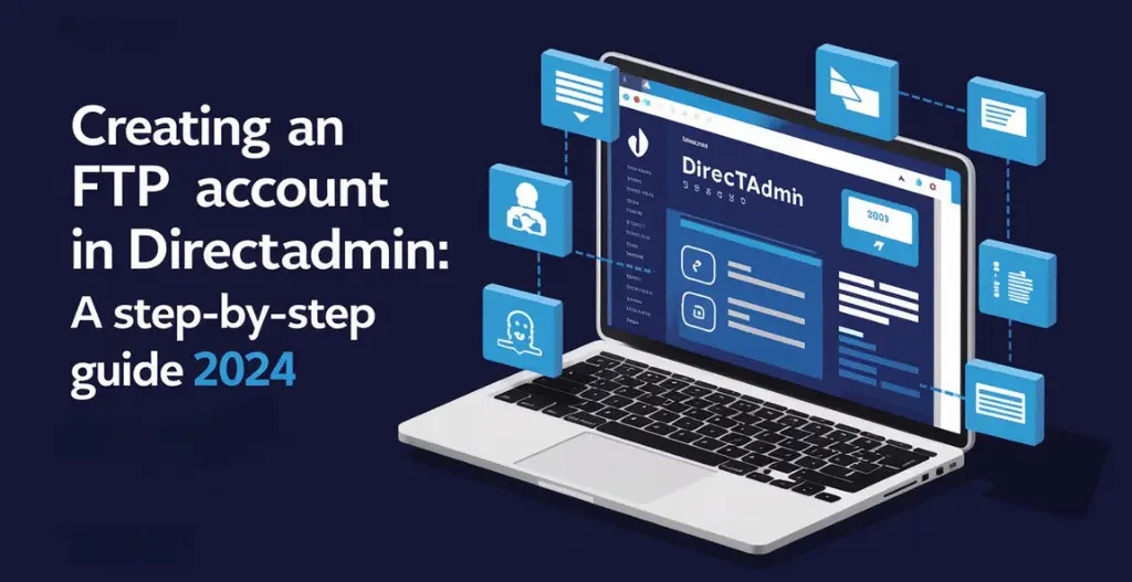 Create FTP Account In DirectAdmin