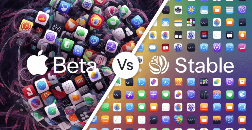Difference Between Beta and Stable iOS Versions