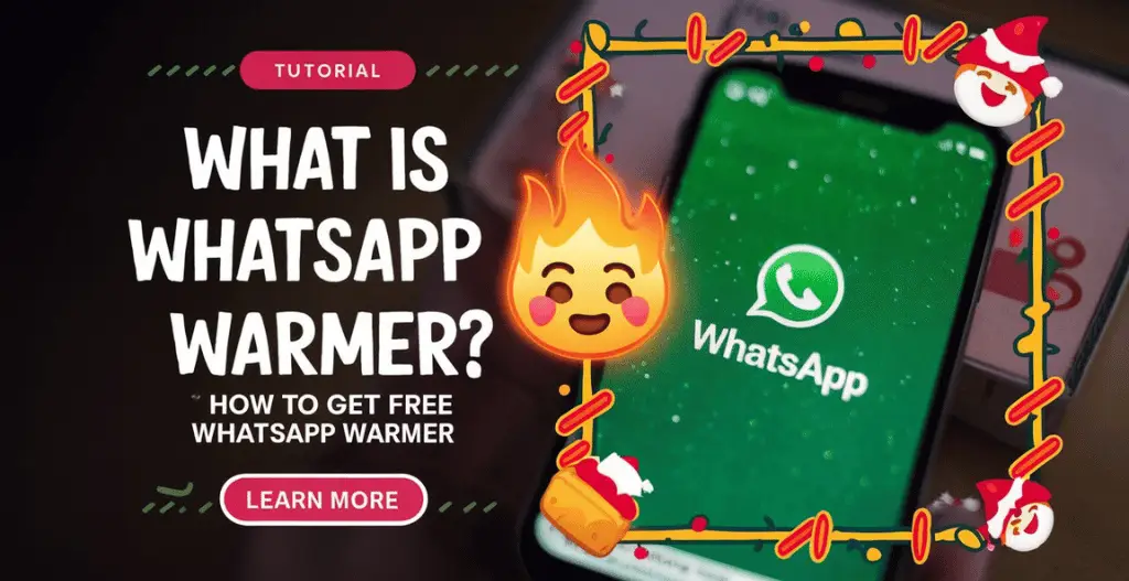 WhatsApp Warmer
