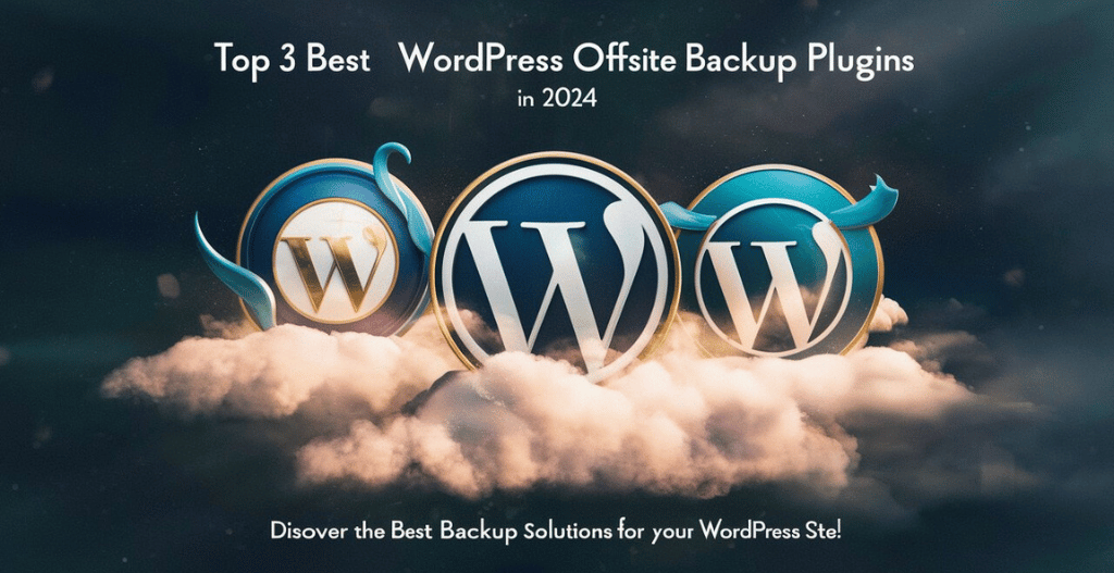 wordpress offsite backup plugins