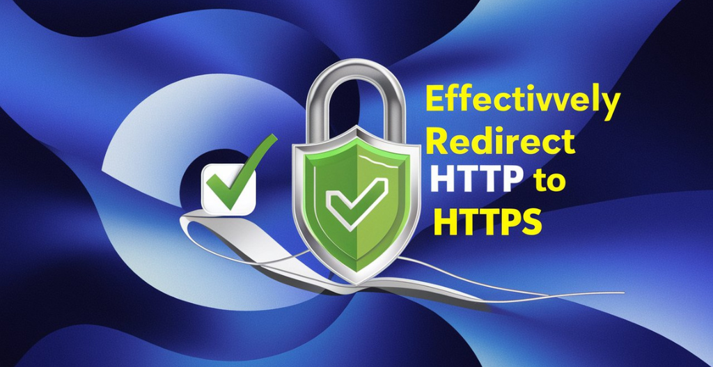 Redirect HTTP to HTTPS