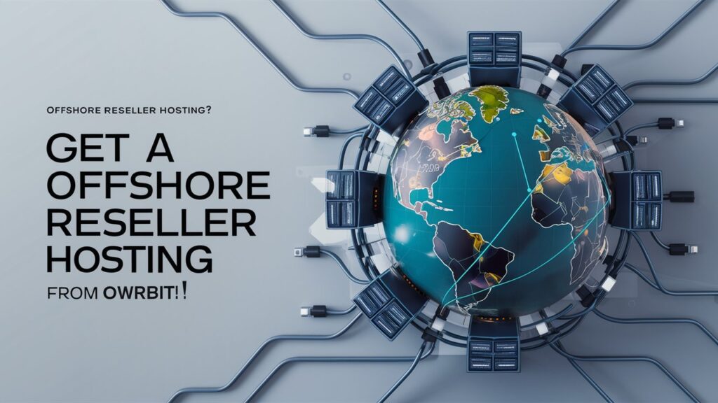 Offshore Reseller Hosting