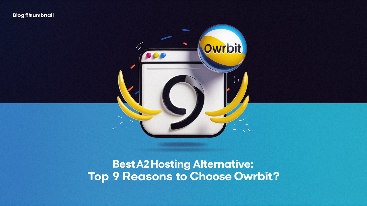 Best A2 Hosting Alternative