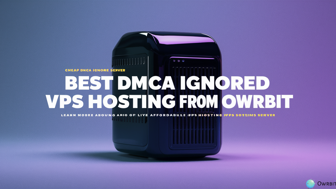 DMCA Ignored VPS Hosting