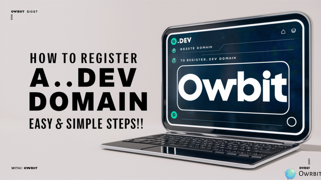 Register a .DEV Domain with Owrbit