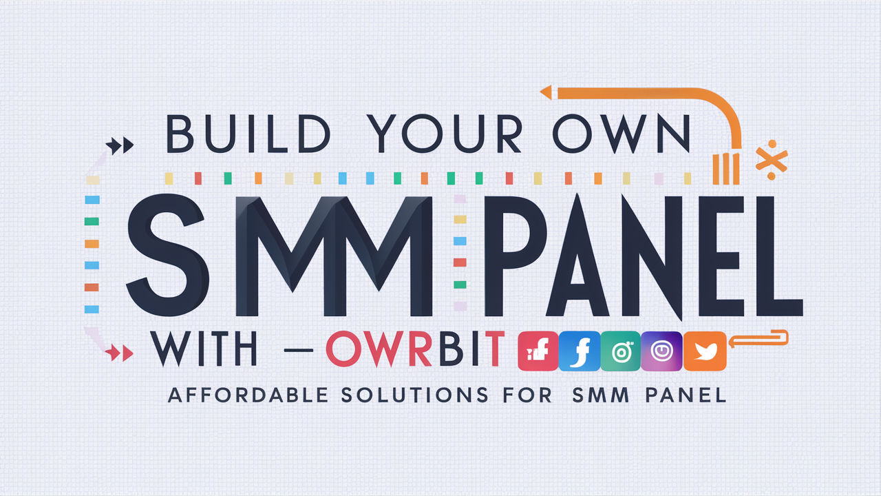 Develop Your SMM Panel Website