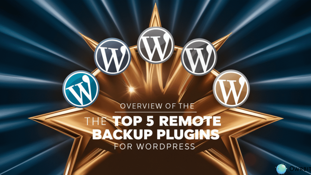 Top 5 Remote Backup Plugins for WordPress