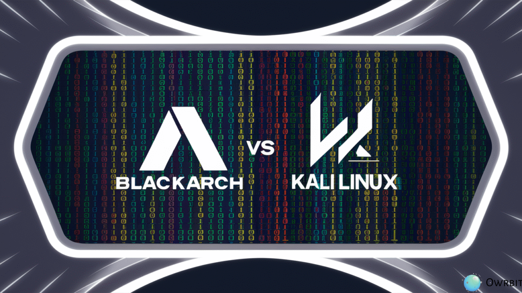 BlackArch vs Kali Linux