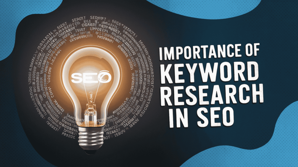 Importance of Keyword Research in SEO