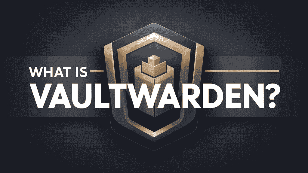 Vaultwarden Password Manager