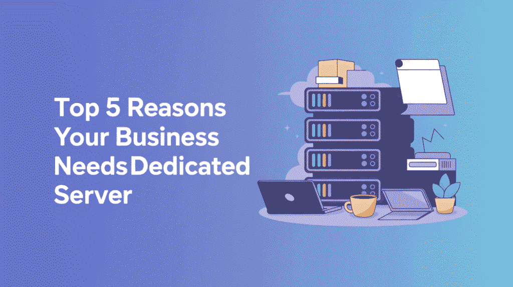 Dedicated Server