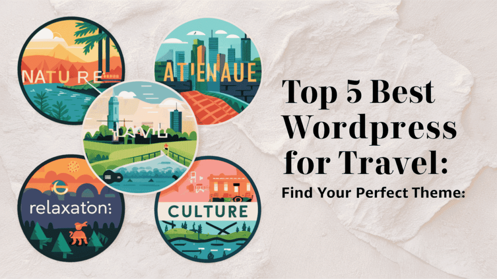 Best Travel Theme for WordPress