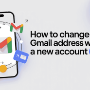 Change Your Gmail Address